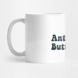 antisocial butterfly Mug